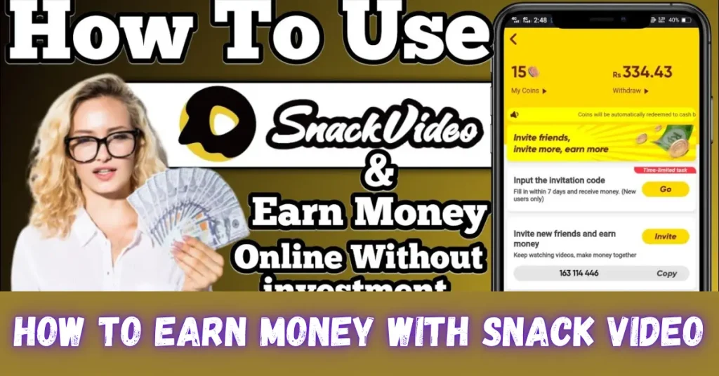 How To Earn Money With Snack Video how to earn money with snack video