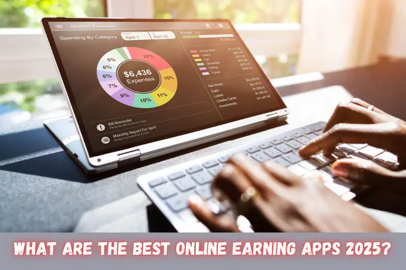 what are the best online earning apps 2025